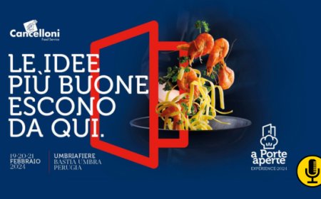 Torna ''A Porte Aperte'', l'evento per i professionisti Horeca di Cancelloni Food Service