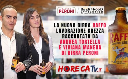 La nuova Birra Raffo Lavorazione Grezza raccontata da Tortella e Manera di Birra Peroni