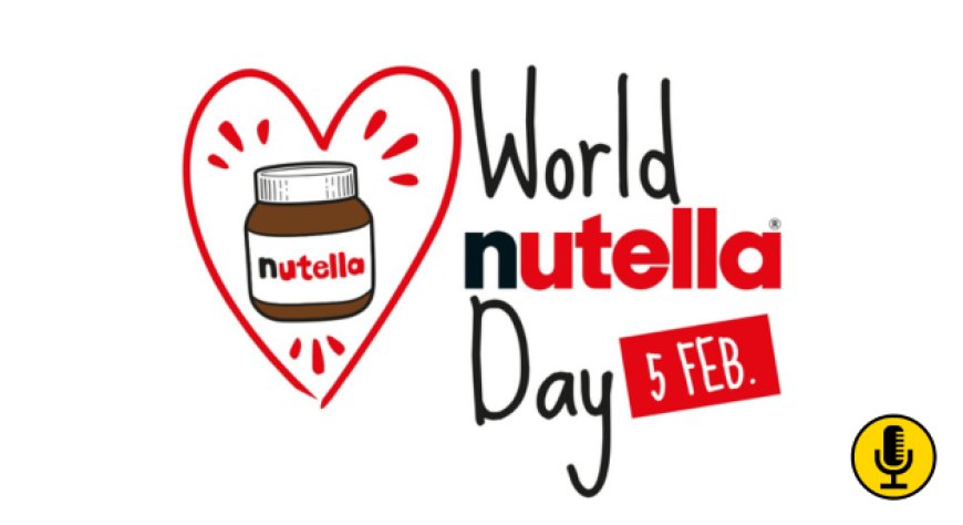 Oggi è il World Nutella® Day! Iniziano le celebrazioni per i 60 anni del marchio
