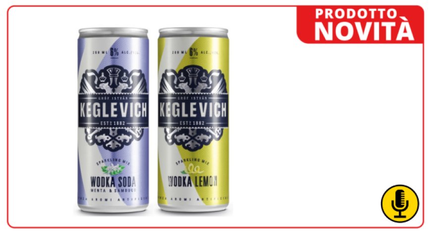 Keglevich presenta due nuovi cocktail pronti da bere - Notizie dal mondo  Horeca e del Foodservice