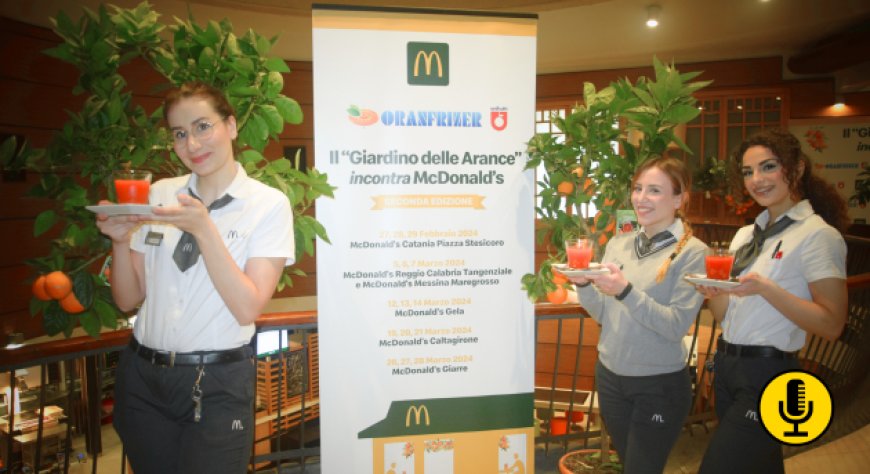 Oranfrizer e McDonald's: torna il progetto di successo ''Il Giardino delle Arance''