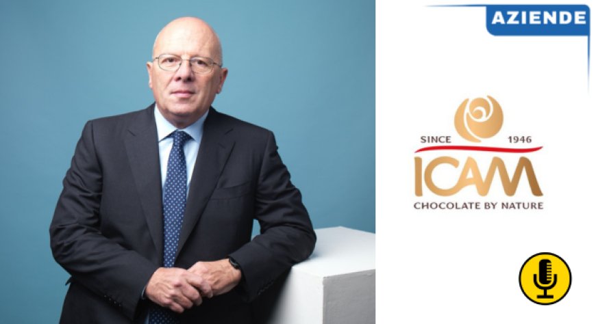 ICAM Cioccolato chiude il 2023 con il fatturato in crescita del 7%