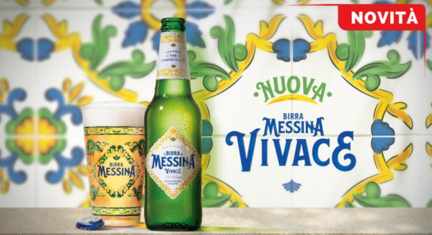 Arriva Birra Messina Vivace, la novità della famiglia Birra Messina