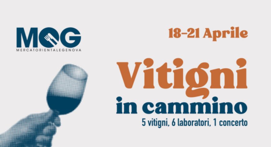 Torna al MOG Genova ''Vitigni in Cammino''