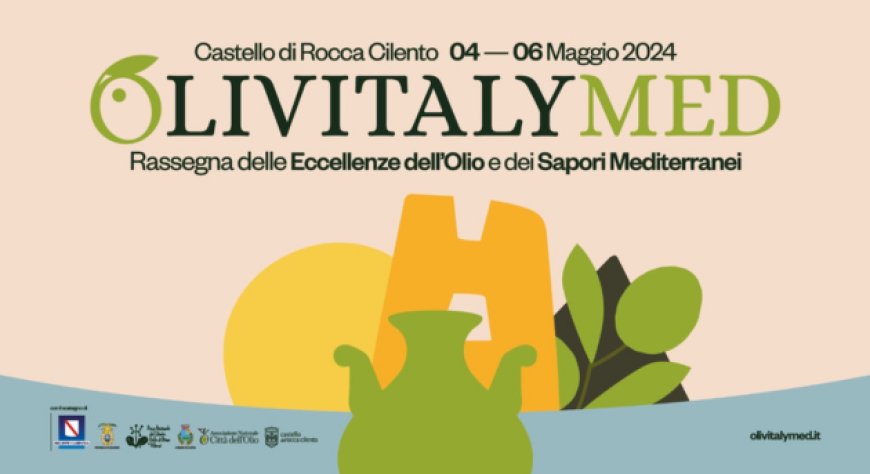 OlivitalyMed, in Cilento tre giorni dedicati all'olio extravergine d'oliva