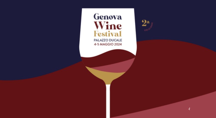 Tutto pronto per il Genova Wine Festival