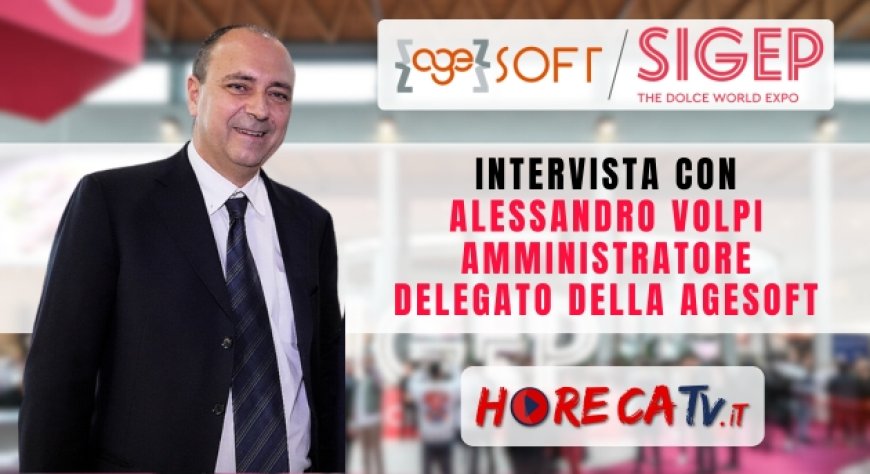 HorecaTv a Sigep 2024: Intervista con Alessandro Volpi di Agesoft