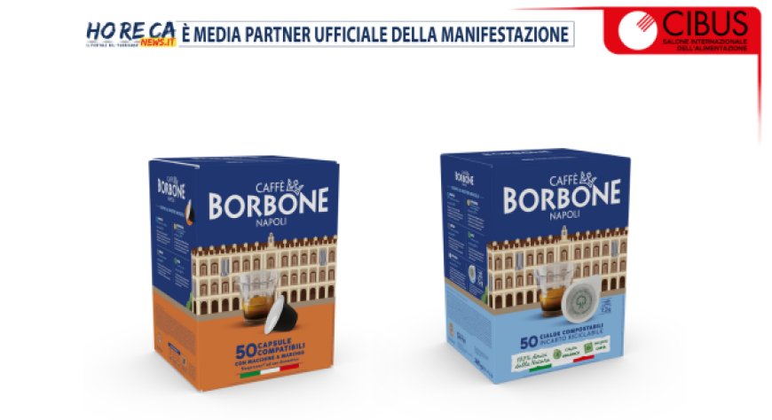 Caffè Borbone presenta a Cibus 2024 i nuovi packaging delle miscele in cialda e in capsule per la GDO