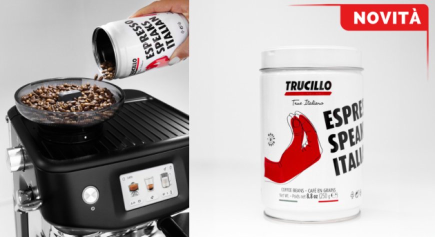 Caffe Trucillo: nella linea “Espresso Speaks Italian” ora anche la miscela in grani