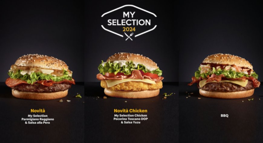 Con la nuova edizione di My Selection McDonald’s rinnova il supporto alle filiere italiane DOP e IGP