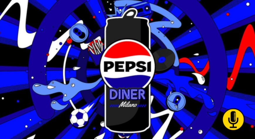A Milano il Pepsi Diner celebra la nuova visual identity del brand