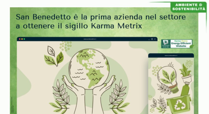 San Benedetto pioniere nella sostenibilità digitale con Karma Metrix