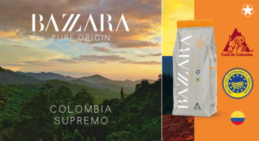 Il caffè Bazzara Colombia Supremo ottiene il marchio IGP Colombia e Café de Colombia