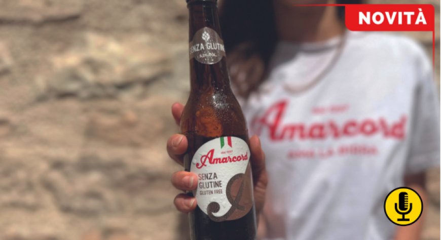 Al debutto la prima birra Senza Glutine di Amarcord