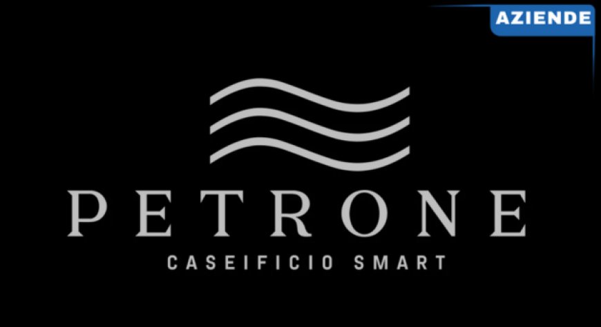 Fundraising da 5 milioni di euro per un nuovo hub sulla Costa d’Amalfi di Petrone Caseificio Smart