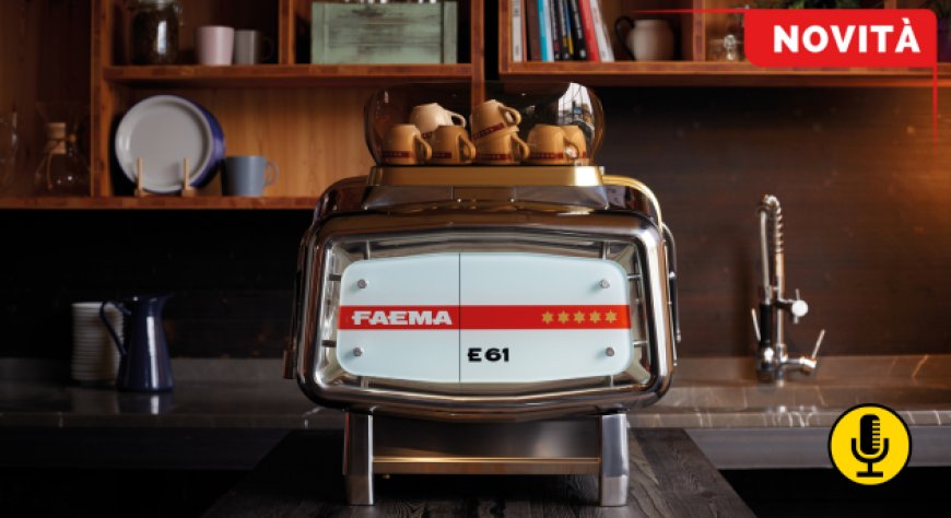 Faema lancia la E61 Cult: l'iconica macchina da caffè approda in nuovi contesti