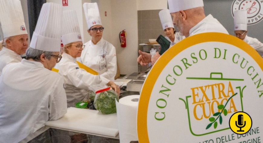 Concorso ''Extra Cuoca'' 2024: prorogata la scadenza per l'iscrizione