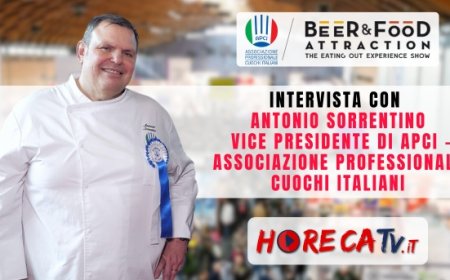 HorecaTv a Beer&Food Attraction 2024: Intervista con chef Antonio Sorrentino, Vice Presidente di APCI