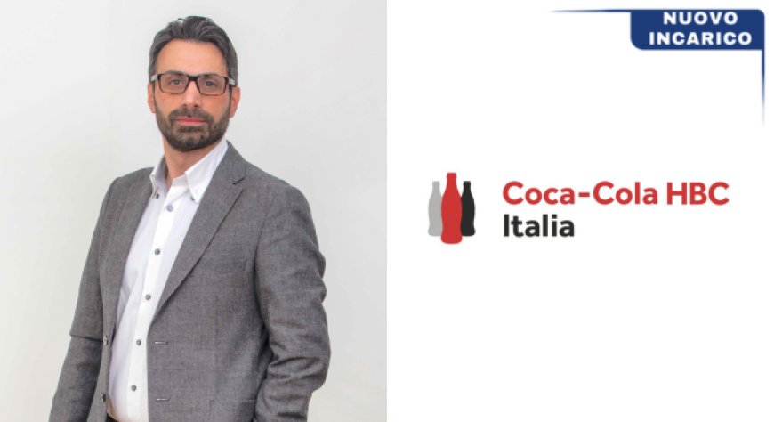 Coca-Cola HBC Italia. Giuseppe Giovane è il nuovo Direttore dello stabilimento di Oricola