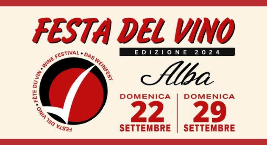 Festa del Vino di Go Wine: XXVI edizione nel centro storico di Alba