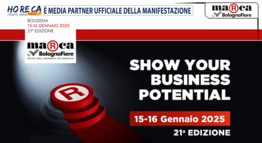 Marca by BolognaFiere: in cantiere la 21° edizione