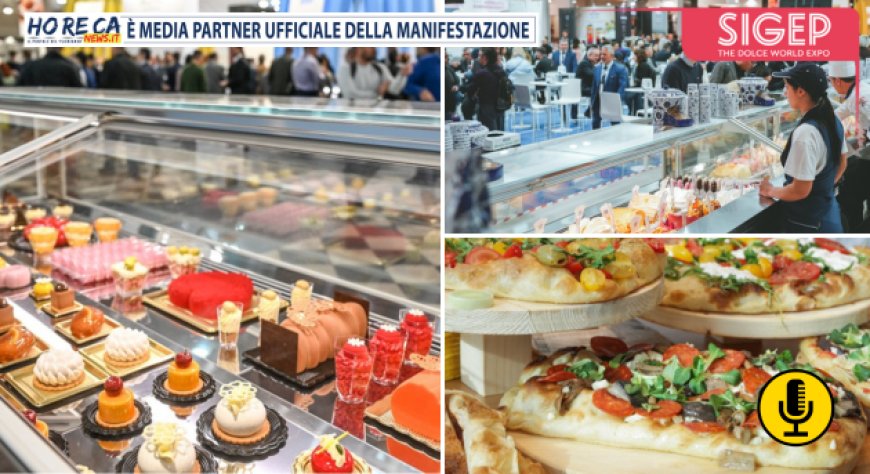 Sigep World 2025: l’industry globale del foodservice si dà appuntamento in Fiera a Rimini