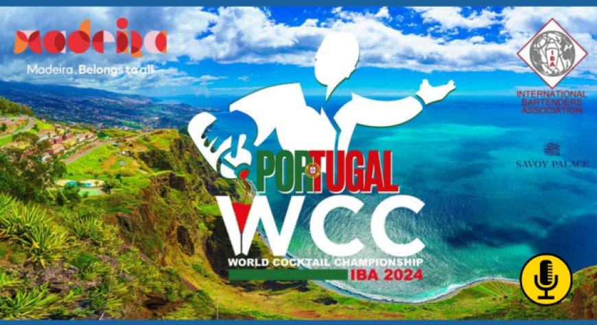 World Cocktail Championship 2024: tutto pronto per i campionati IBA in Portogallo