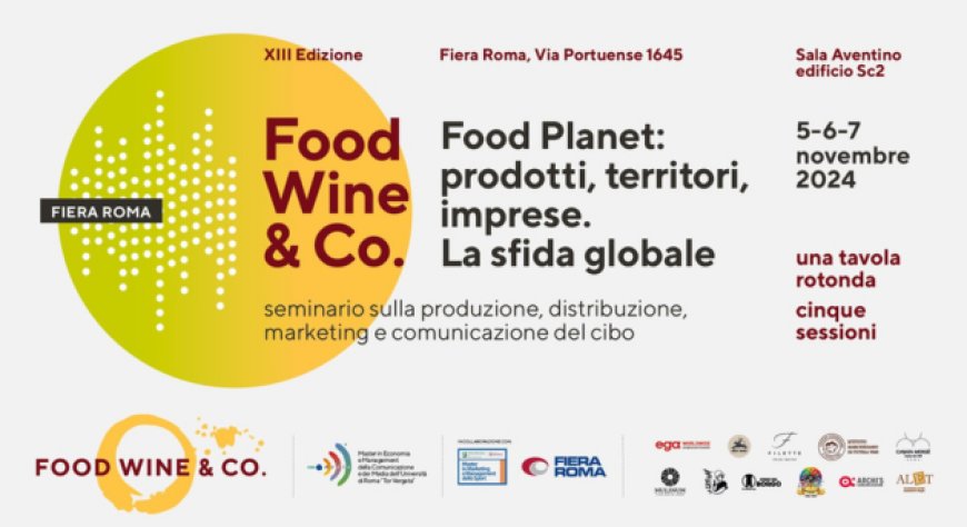 A Roma torna l'appuntamento con “Food, Wine & Co."