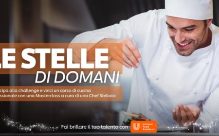 Unilever Food Solutions: al via la challenge ‘Le Stelle di Domani’ per scoprire i giovani talenti della ristorazione italiana