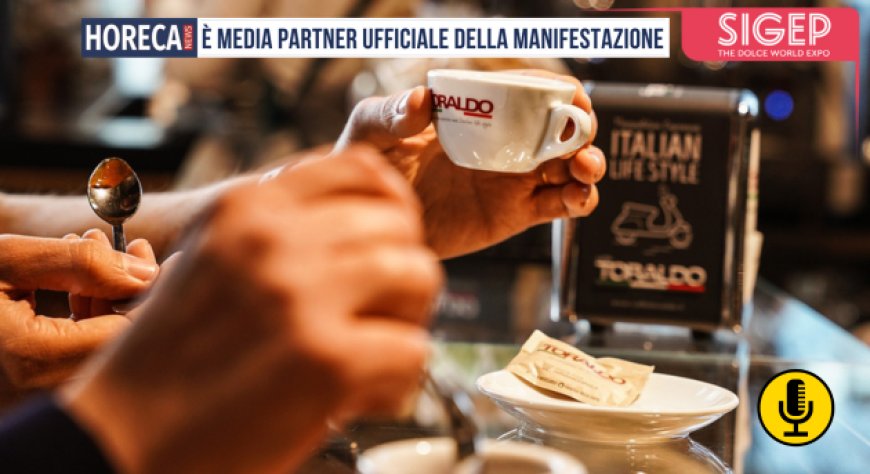 Caffè Toraldo al Sigep 2025 celebra il caffè napoletano in tutte le sue forme