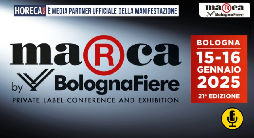 Al via oggi Marca By BolognaFiere, l'edizione più grande di sempre!