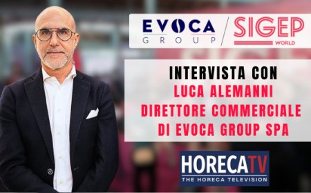 HorecaTv a Sigep 2025: Intervista con Luca Alemanni di Evoca Group