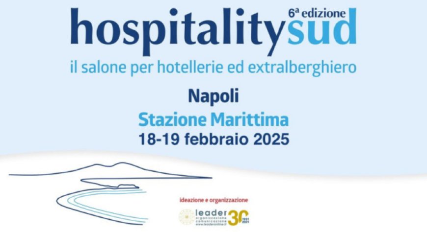 Parte il conto alla rovescia per HospitalitySud!