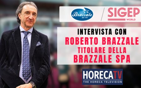 HorecaTv a Sigep 2025: Intervista con Roberto Brazzale di Brazzale