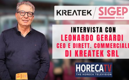 HorecaTv a Sigep 2025: Intervista con Leonardo Gerardi di Kreatek