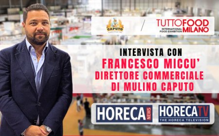 HorecaTv a TuttoFood 2025: Intervista con Francesco Miccù di Mulino Caputo