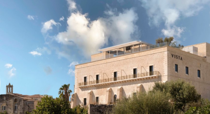 Inaugurato Vista Ostuni: 5 stelle lusso nella ex Manifattura Tabacchi