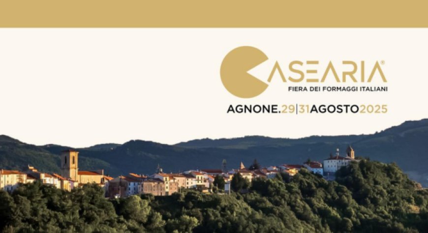 Casearia 2025: torna la fiera dei Formaggi Italiani. Ecco il programma
