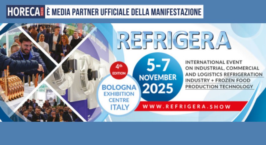 Doppio appuntamento a BolognaFiere: al via domani Refrigera e Applitech