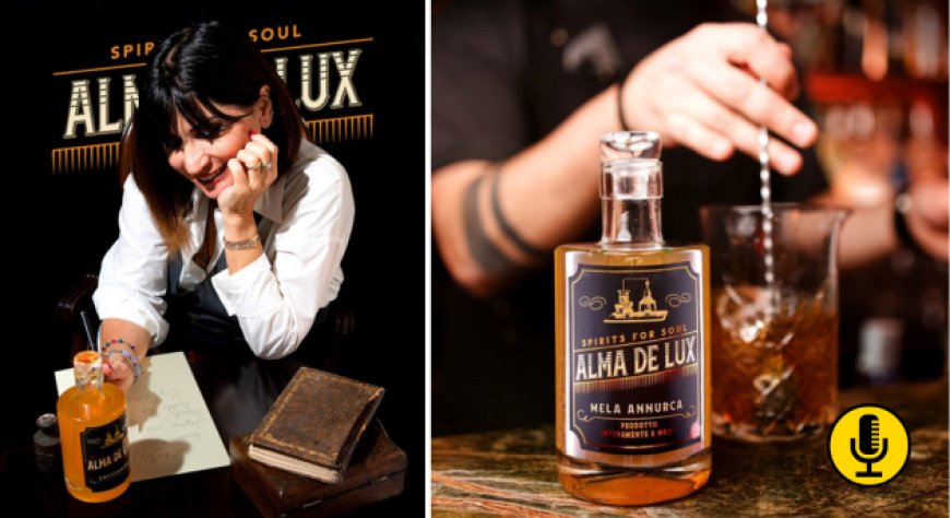 Alma De Lux: passione e creatività nei liquori artigianali di Luisa Matarese