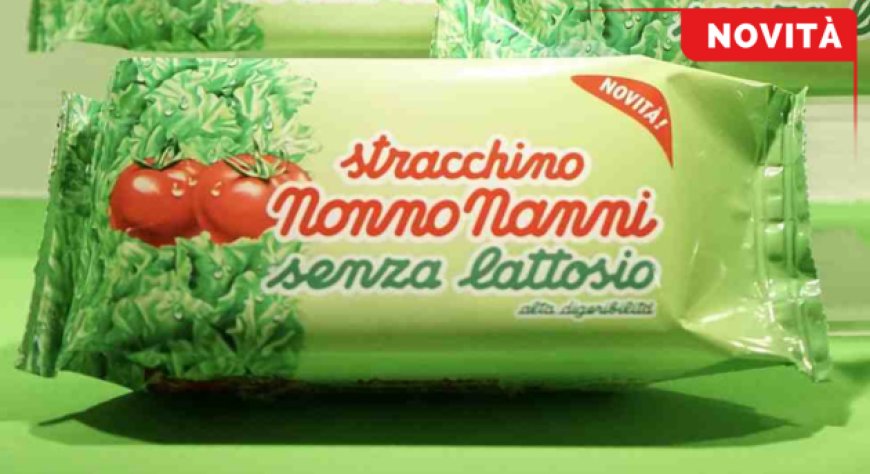 Senza lattosio: Nonno Nanni amplia l'offerta con Stracchino e linea Nonna Rina