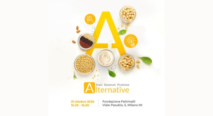 Proteine alternative, mercato da 900 miliardi: l'Italia ospita il primo summit nazionale
