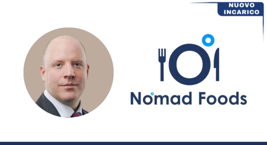Cambio al vertice: Dominic Brisby guiderà Nomad Foods dal 2026