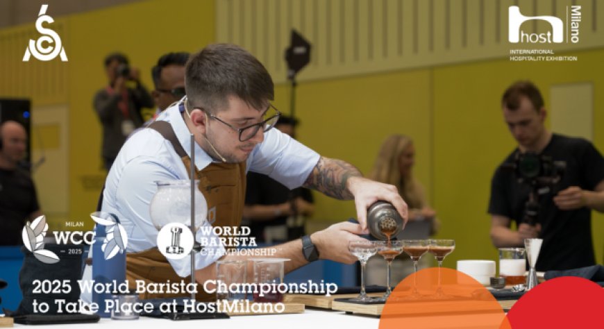 World Barista Championship a Host Milano: la sfida mondiale del caffè compie 25 anni