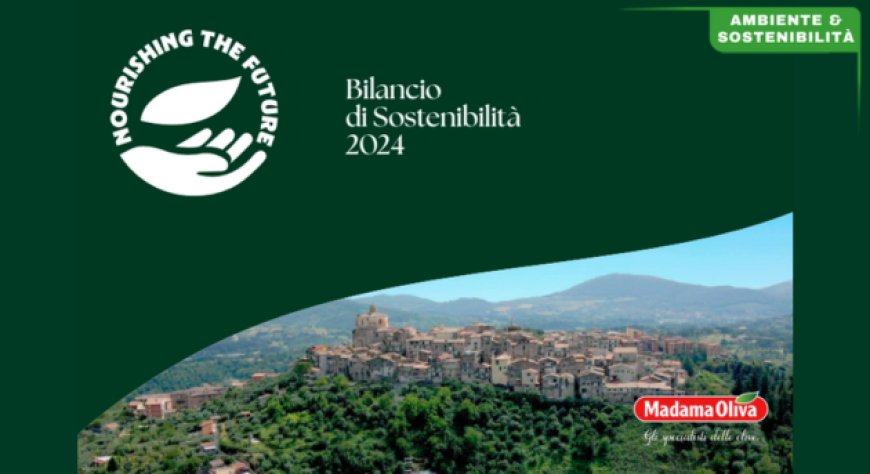 Madama Oliva presenta il suo primo bilancio di sostenibilità