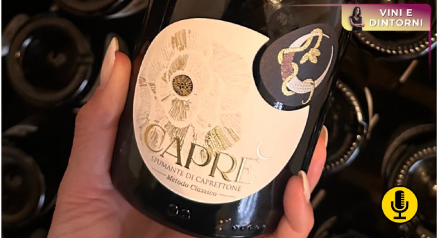 La Masseria Di Luggo ospita la presentazione di CAPRÉ spumante Metodo Classico di Le Lune del Vesuvio