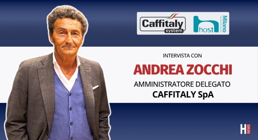 HorecaTv a Host 2025. Intervista con Andrea Zocchi di Caffitaly