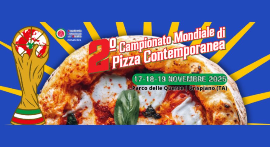 Torna in Puglia il Campionato Mondiale di Pizza Contemporanea