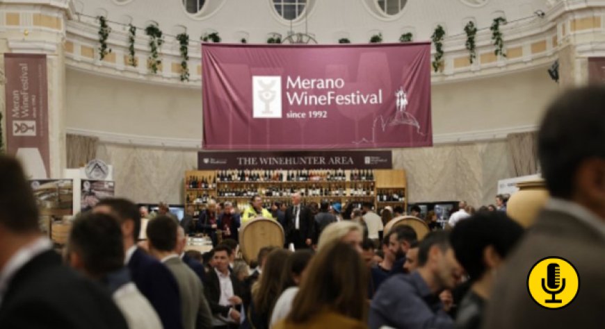 Merano WineFestival 2025. La Campania si racconta tra vino, cultura e sapori d’autore