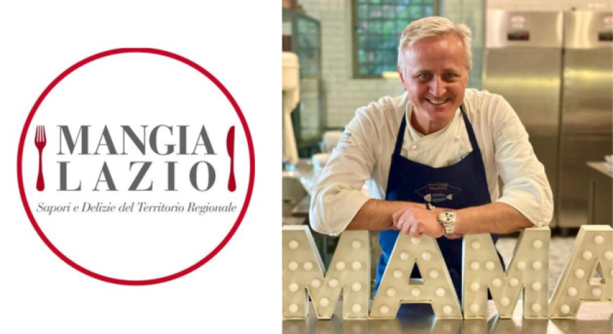 Dal territorio alla tavola: MANGIALAZIO racconta i prodotti tipici del Lazio con chef Aurelio Carraffa